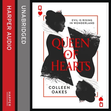 Queen of Hearts (Queen of Hearts, Book 1) - Colleen Oakes