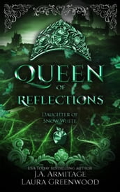Queen of Reflections