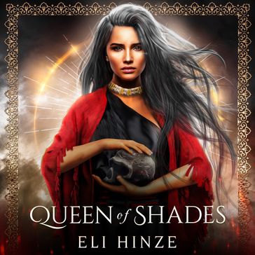 Queen of Shades - Eli Hinze