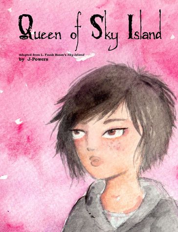 Queen of Sky Island - J.M. Powers