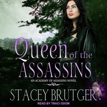Queen of the Assassins - Stacey Brutger