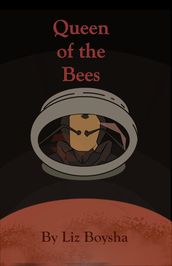 Queen of the Bees