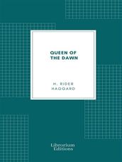 Queen of the Dawn