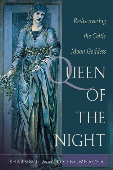 Queen of the Night - Sharynne MacLeod NicMhacha