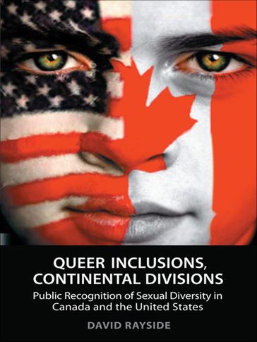 Queer Inclusions, Continental Divisions - David Rayside