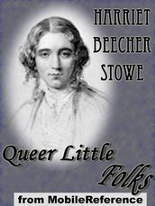 Queer Little Folks (Mobi Classics)