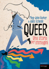 Queer. Una storia per immagini