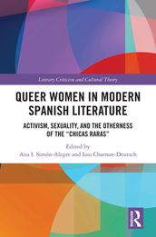 Queer Women in Modern Spanish Literature