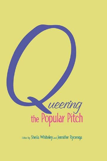 Queering the Popular Pitch