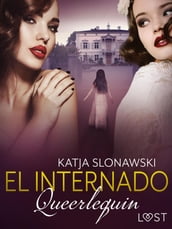 Queerlequin: El internado