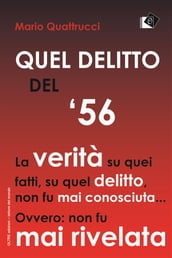 Quel delitto del  56