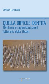 Quella difficile identità