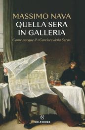 Quella sera in Galleria