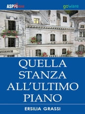 Quella stanza all ultimo piano