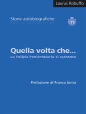 Quella volta che...