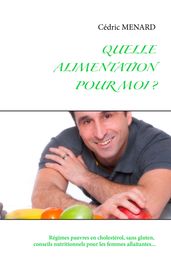 Quelle alimentation pour moi ?