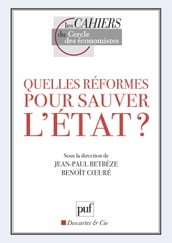 Quelles réformes pour sauver l État ?