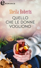 Quello che le donne vogliono (eLit)