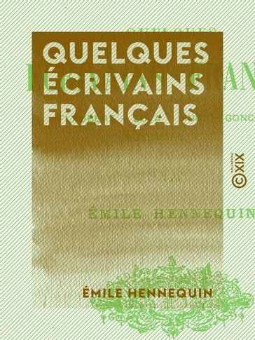 Quelques écrivains français - Émile Hennequin