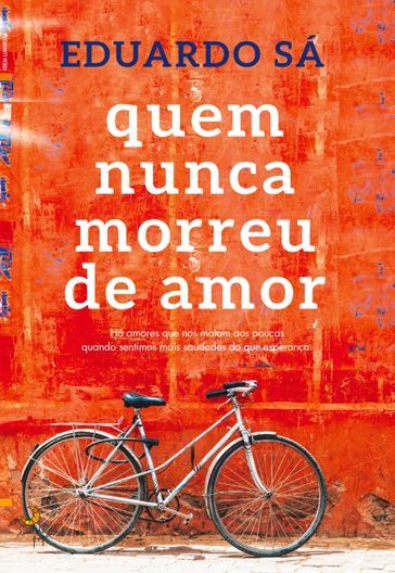 Quem Nunca Morreu de Amor - EDUARDO SÁ