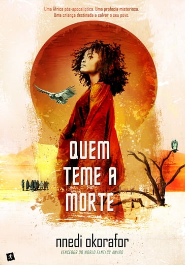 Quem Teme a Morte - Nnedi Okorafor