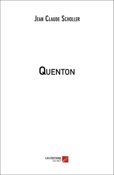 Quenton - Jean Claude Scholler