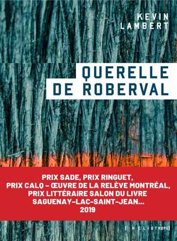 Querelle de Roberval - Kevin Lambert