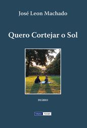 Quero Cortejar o Sol