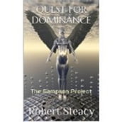 Quest for Dominance