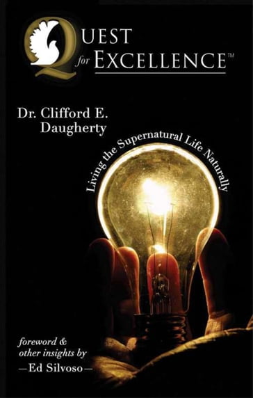 Quest for Excellence - Clifford Daugherty