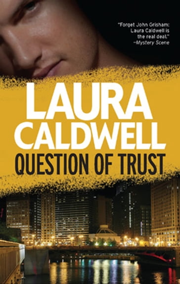 Question of Trust - Laura Caldwell