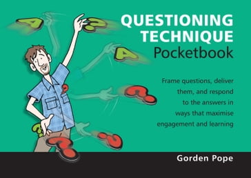 Questioning Technique Pocketbook - Gorden Pope