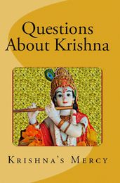 Questions About Krishna