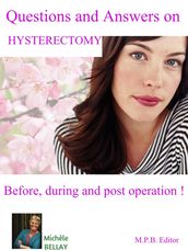 Questions and Answers on Hysterectomy