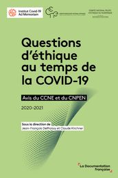 Questions d éthique au temps de la COVID-19