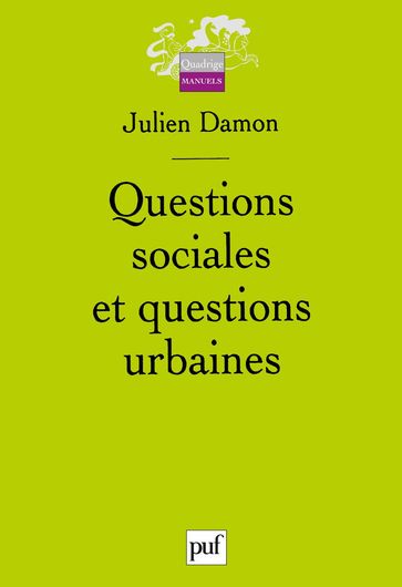 Questions sociales et questions urbaines - Julien DAMON
