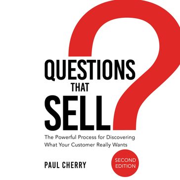 Questions that Sell - Paul Cherry
