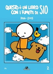 Questo è un libro con i fumetti di Sio 2