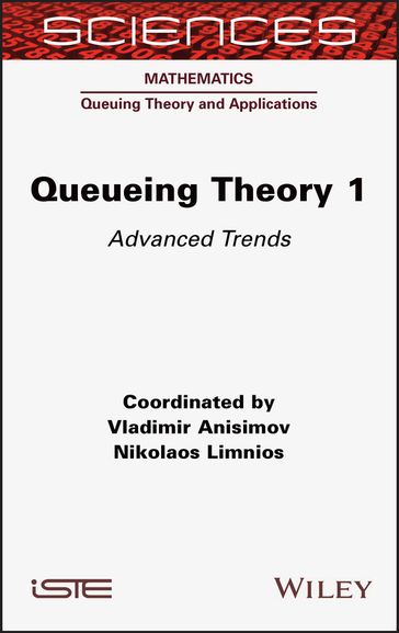 Queueing Theory 1 - Vladimir Anisimov - Nikolaos Limnios
