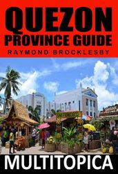 Quezon Province Guide