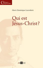 Qui est Jésus Christ ?