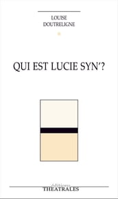 Qui est Lucie Syn