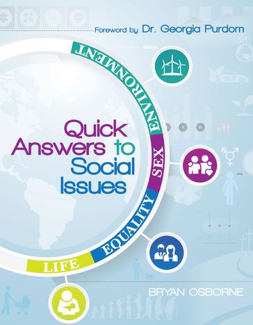 Quick Answers to Social Issues - Bryan Osborne