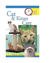 Quick & Easy Cat and Kitten Care