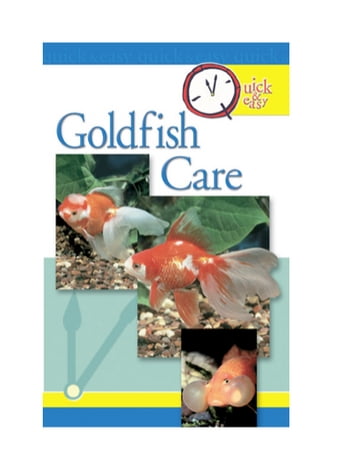 Quick & Easy Goldfish Care - Pet Experts at TFH