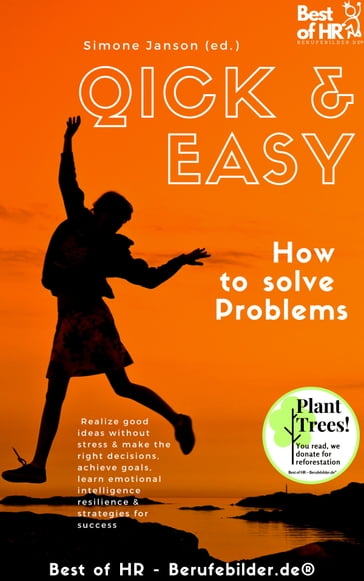 Quick & Easy. How to solve Problems - Simone Janson