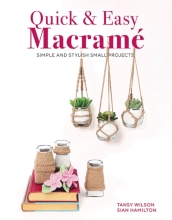 Quick & Easy Macrame