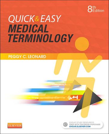 Quick & Easy Medical Terminology - E-Book - Peggy C. Leonard - MT - M.E.D.