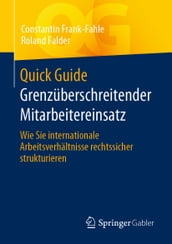 Quick Guide Grenzuberschreitender Mitarbeitereinsatz