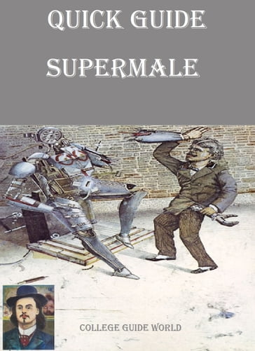 Quick Guide: Supermale - College Guide World